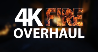 4K Fire Overhaul