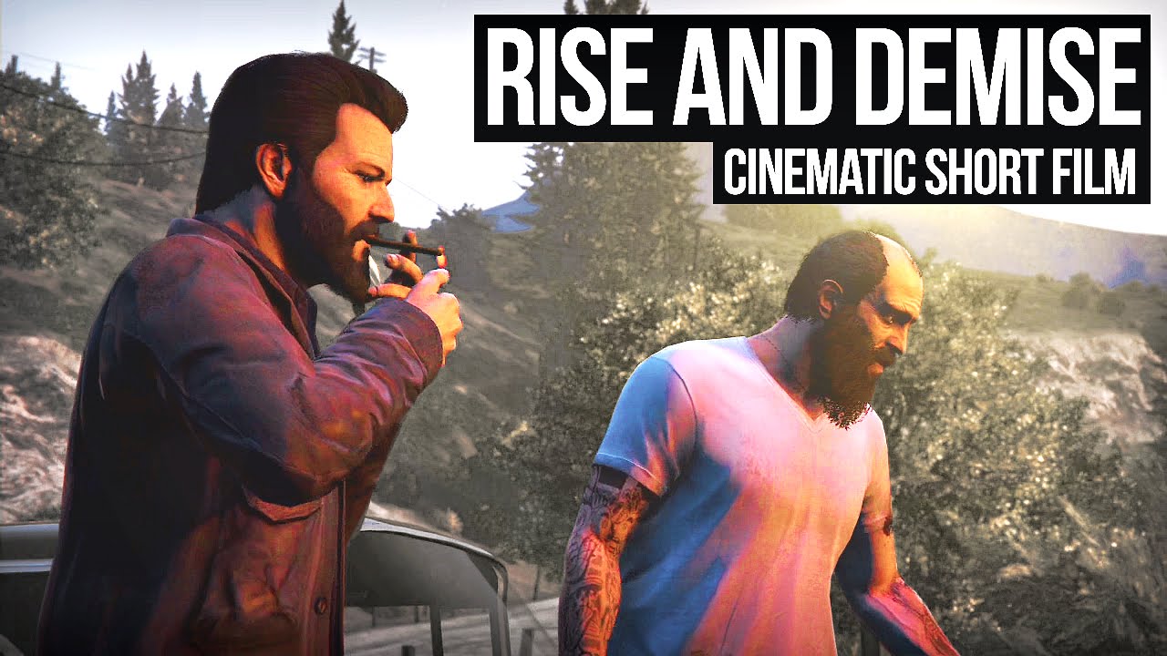 Короткометражный фильм Grand Theft Auto V – Rise and Demise